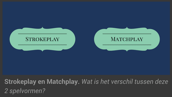 strokeplay_matchplay